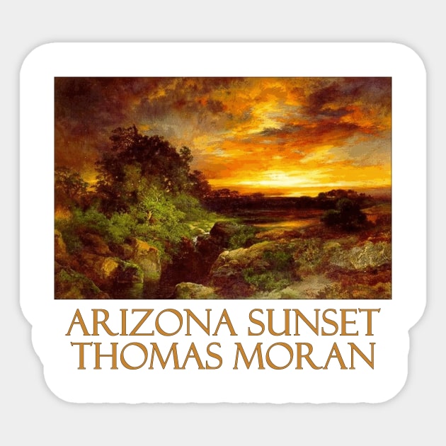 Arizona Sunset by Thomas Moran Sticker by Naves